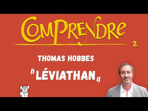 ClaP 2 — Le LÉVIATHAN en 6 minutes !      (THOMAS HOBBES)