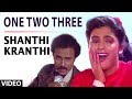 Shanthi Kranthi Video Songs One Two Three Video Song Ravichandran Juhi Chawla Kannada Old Songs