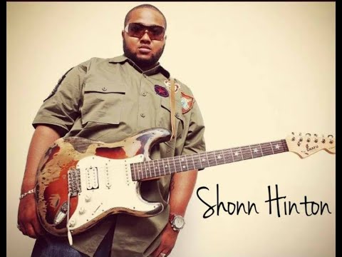 Shonn Hinton Guitarist for Jill Scott, Mary J Bilge, John legend, and many more.