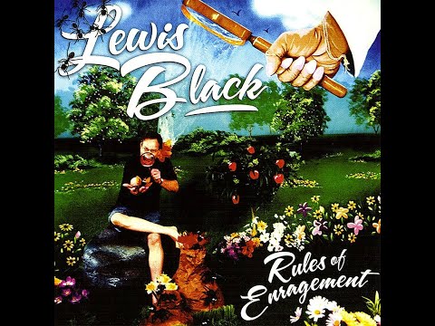 LEWIS BLACK RULES OF ENRAGEMENT - 08 Greed