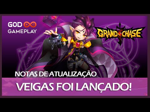 Lançamento Veigas - Notas de Atualização - Grand Chase Classic