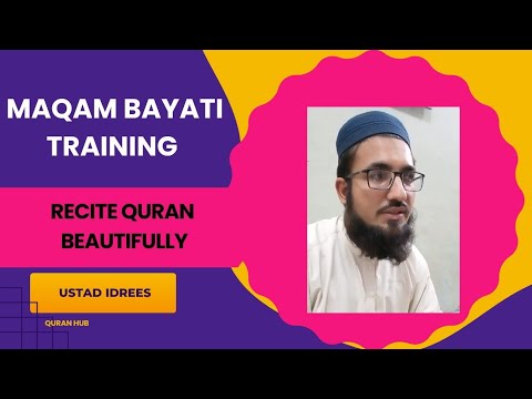 Learn Maqam Bayati Step by Step | Practical Tilawat Training for Beginners