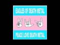 Eagles Of Death Metal - Flames Go Higher