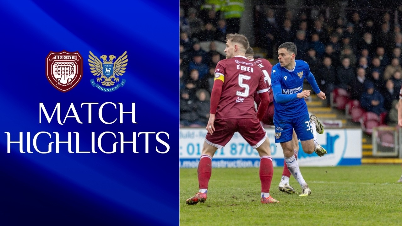 Arbroath vs St. Johnstone Highlights