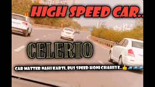 Pune mumbai Express way high speed  Celerio car dr