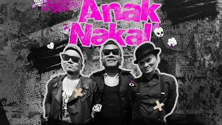 Download lagu Endank Soekamti - Anak Nakal Remake (Offcial Audio) mp3 Download lagu Endank Soekamti - Anak Nakal Remake (Offcial Audio) mp3