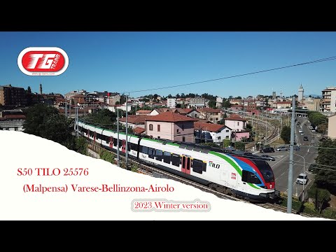 S50 TILO 25576 Varese-Bellinzona-Airolo 2023 winter version HD