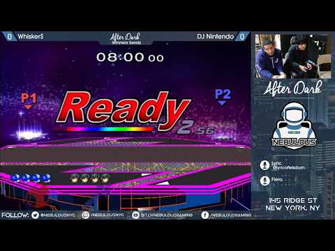 Nebs After Dark #90: Winners Semis - Whisker$ vs. DJ Nintendo