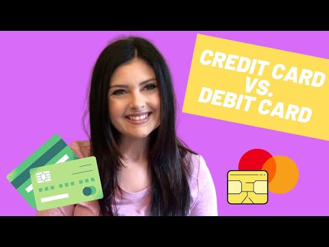 Credit Cards vs. Debit Cards