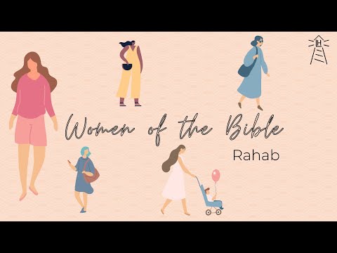 Rahab  |  Women of the Bible