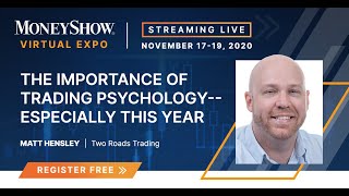 The Importance of Trading Psychology--Especially This Year