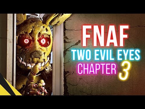 TWO EVIL EYES: Chapter 3 - Five Nights at Freddy's | FNAF Animation