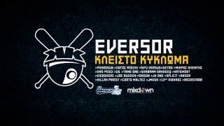 Eversor x Εισβολέας - Μόνο Τα Μισά