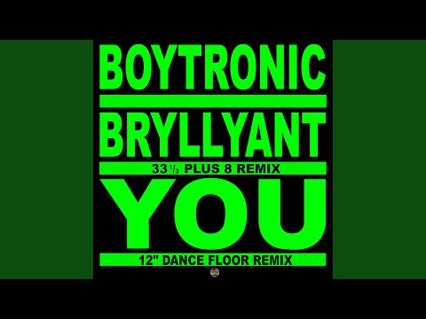 Bryllyant (33 1-3 Plus 8 Remix)