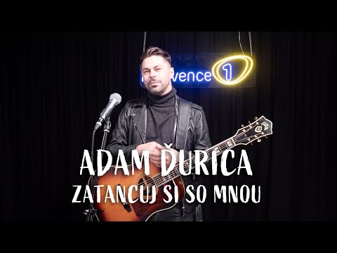 ADAM ĎURICA - Zatancuj si so mnou (live @ Frekvence 1)