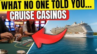 12 Things I Wish I Knew About CRUISE SHIP CASINOS Before I Sailed!