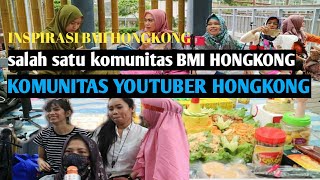 Download lagu SALAH SATU KOMUNITAS BMI HONGKONG YANG BISA DI JADIKAN INSPIRASI UNTUK SUKSES //YOUTUBER HONGKONG mp3