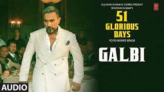 Galbi (Full Audio) by Yo Yo Honey Singh