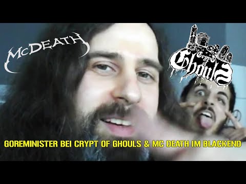 Goreminister bei Crypt of Ghouls &  Mc Death im Blackend