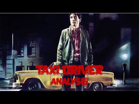 Taxi Driver | ANALYSIS (Part One)