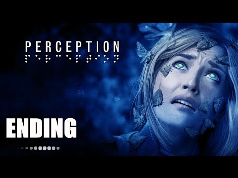 Perception ENDING - Gameplay Walkthrough