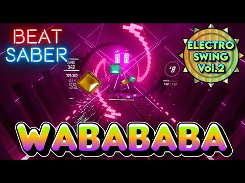 Balduin x Masha Ray - WABABABA | Beat Saber (VR) [Electro Swing Pack Vol.2]
