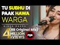 Tu Subha Di Paak Hawa Warga RB Original Mix Nimra Mehra Ft DJ RB 2023 Remix Punjabiremix 1