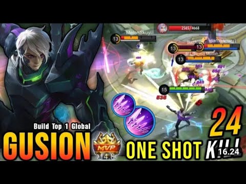 24 Kills!! New Gusion One Shot Build Build Top 1 Global Gusion