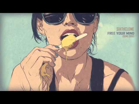 ⟨нт⟩ ▸ Sixthclone - Free Your Mind (Demo)
