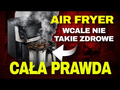 THE WHOLE TRUTH ABOUT THE AIR FRYER
