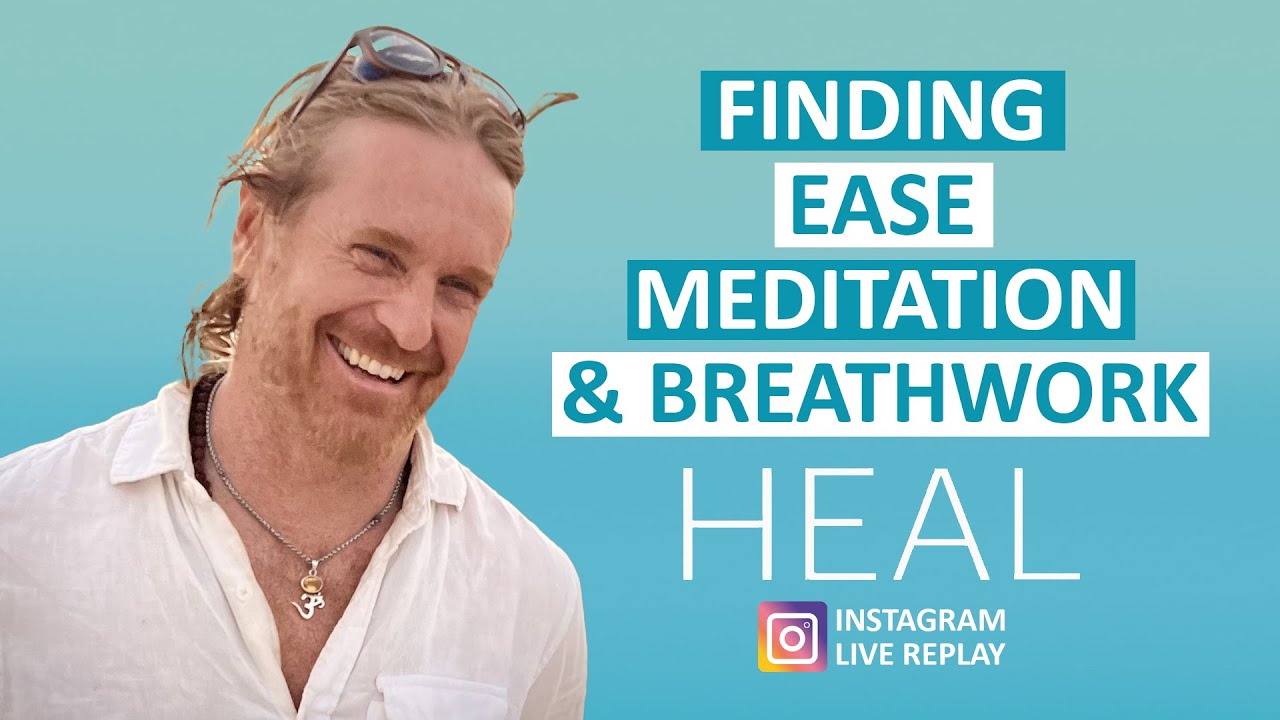 Finding Ease Meditation & Breathwork