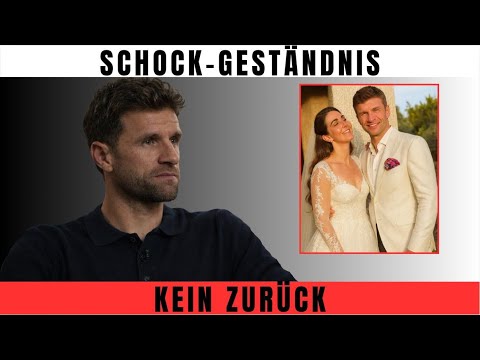 💔 Beyond saving: Thomas Müller speaks about his marriage