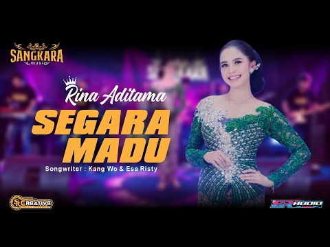 SEGARA MADU - RINA ADITAMA (Official Sangkara Music)