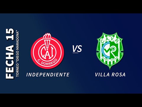 Independiente vs Villa Rosa - Fecha 15 - Torneo "Diego Maradona"