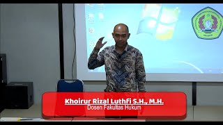 Khoirur Rizal Luthfi S.H., MH - "Hukum Humaniter" Fakultas Hukum UPNVJ