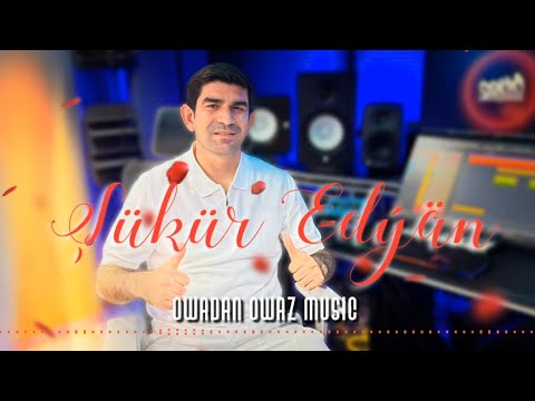 HAJY YAZMAMMEDOW - ŞÜKÜR EDÝÄN