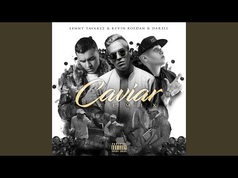 Caviar (Remix)