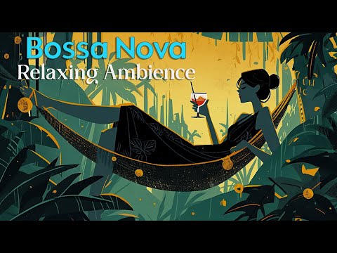 Bossa Nova Breeze - Chill Out Instrumental Bossa Nova For Relaxing -Bossa Nova  Summer  Music