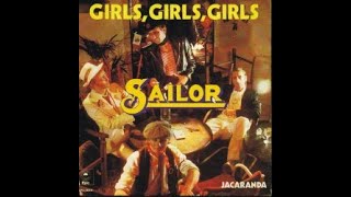 50 years of SAILOR (1974-2024) - &quot;Girls Girls Girls&quot; through the years