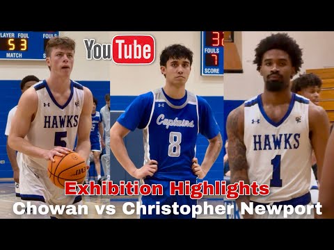 Chowan vs Christopher Newport University Exhibition Highlights 