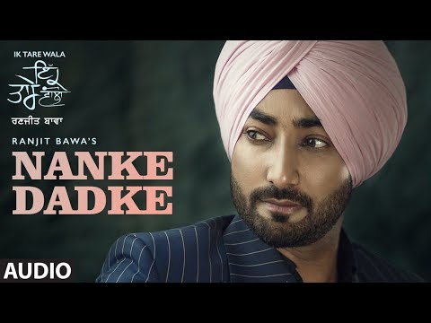 Nanke Dhadke (Full Audio) — watch video