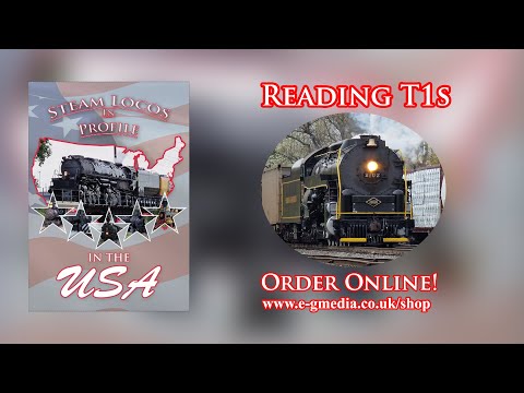 Steam Locos In Profile - In The USA - Episode Sample - Reading T1s