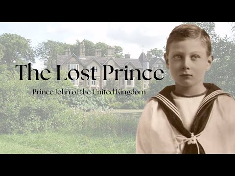 The Lost Prince | Prince John of the United Kingdom