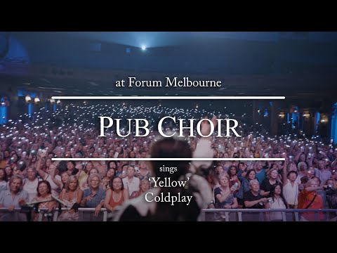 Pub Choir sings 'Yellow' (Coldplay)