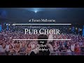 Pub Choir Sings Yellow Coldplay