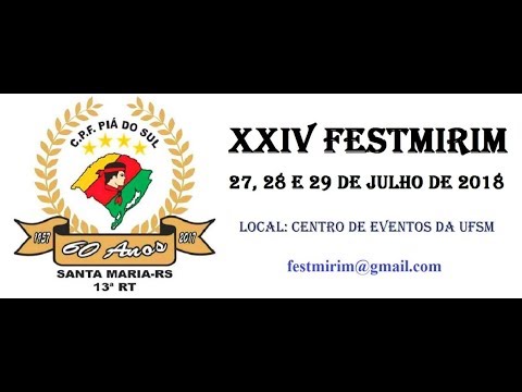 03 - XXIIV FESTMIRIM - Festival Tradicionalista Mirim