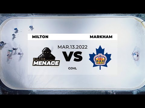 Milton Menace vs Markham Royals March 13 2022