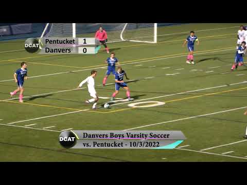 DHS Boys Varsity Soccer vs Pentucket - 10/3/22
