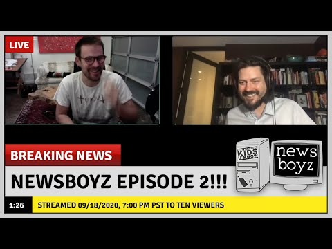 Newsboyz: Episode 2 - 09/18/2020