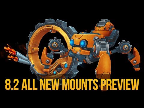 8.2 All New Mounts Preview | Battle for Azeroth